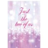 Just the Two of Us 저스트더투오브어스(1~2완) 류향