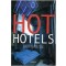HOT HOTELS - 49 World Boutique Hotels(단편)