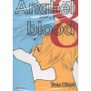 Anghel Blood 천사의피(1~8완)