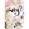 why? 왜?(단편) 그레이