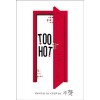 TOO HOT(단편) 빅토리아 달
